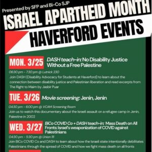 Haverford College Students Host ‘Israel Apartheid Month’ Events